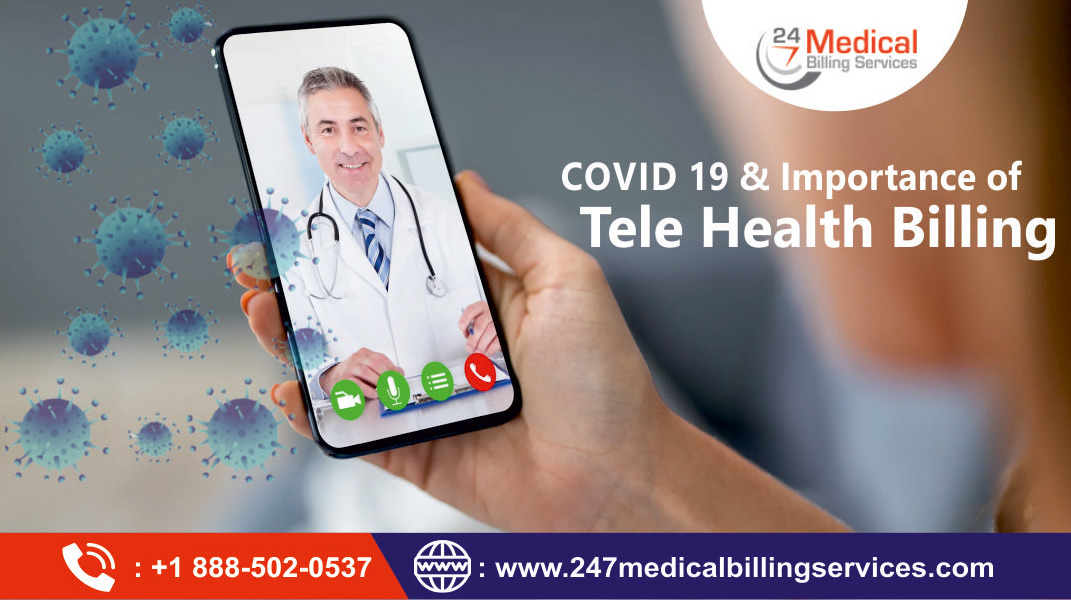 COVID 19 & Importance of Telehealth Billing