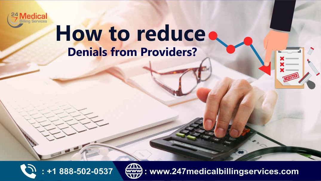 How to Reduce Claim Denials from Providers?