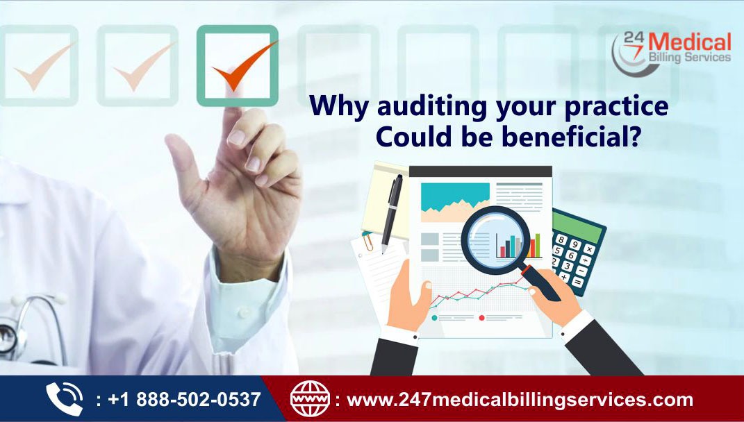 Why Medical Auditing of Your Practice Could Be Beneficial?