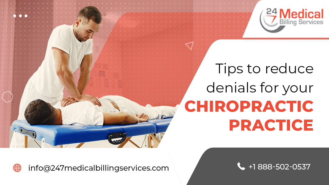 Tips to Reduce Denials for Your Chiropractic Practice