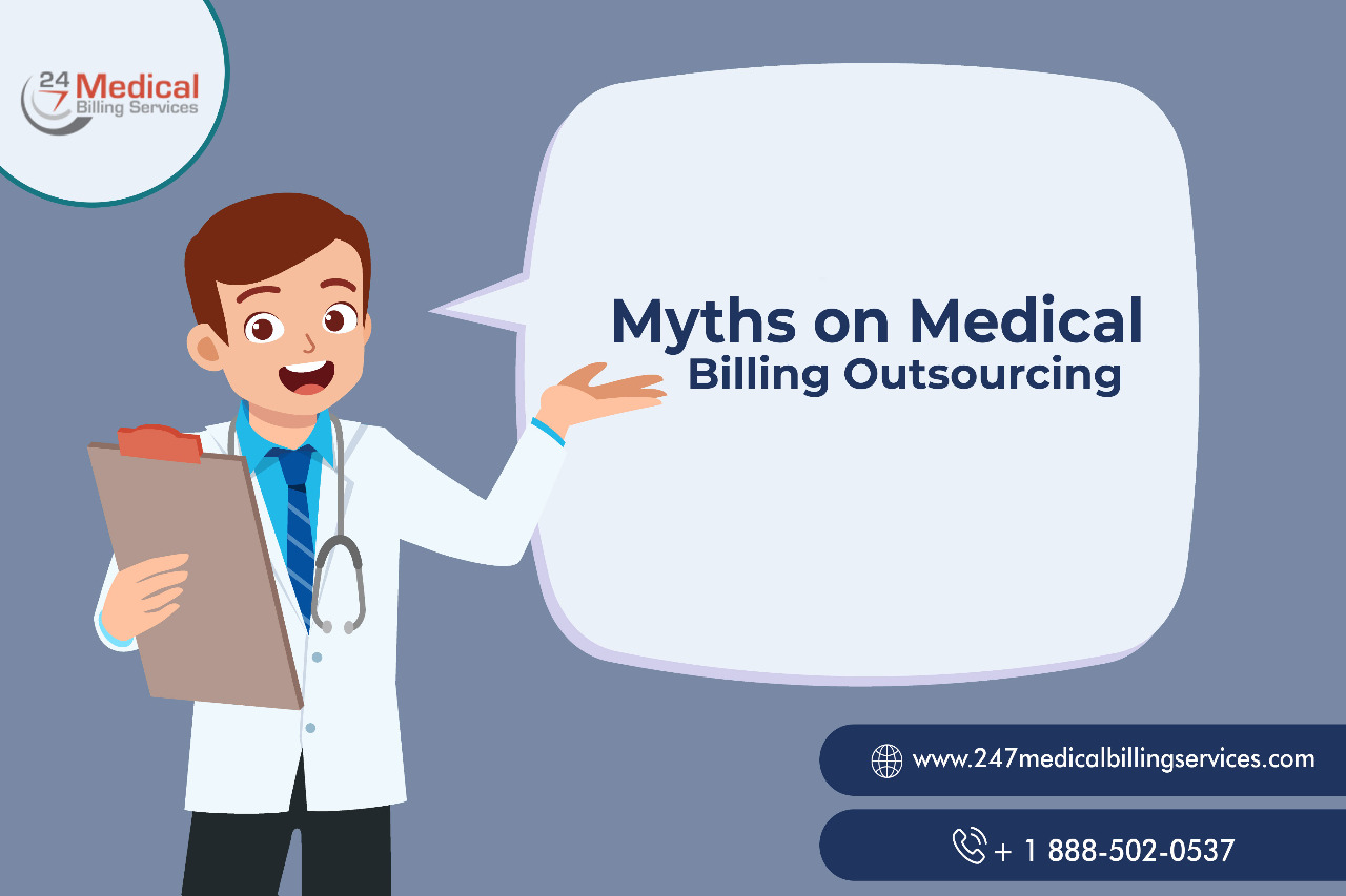 Medical Billing Outsourcing - Common Myths Busted