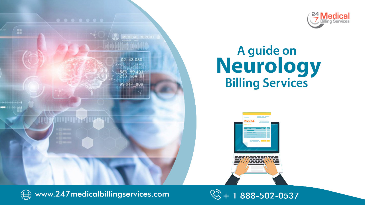 A Guide on Neurology Billing Services