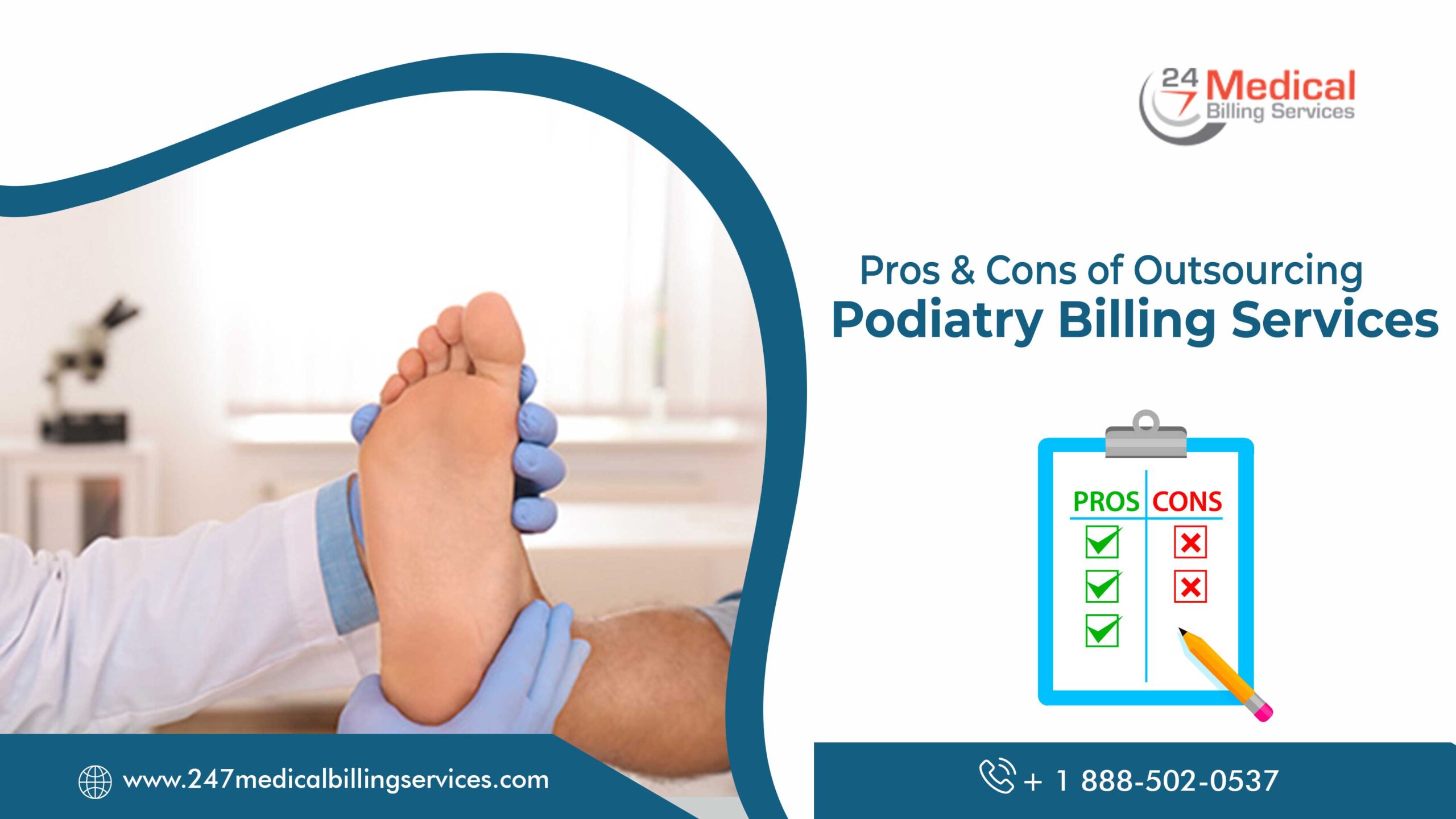 Pros & Cons of Outsourcing Podiatry Billing Services