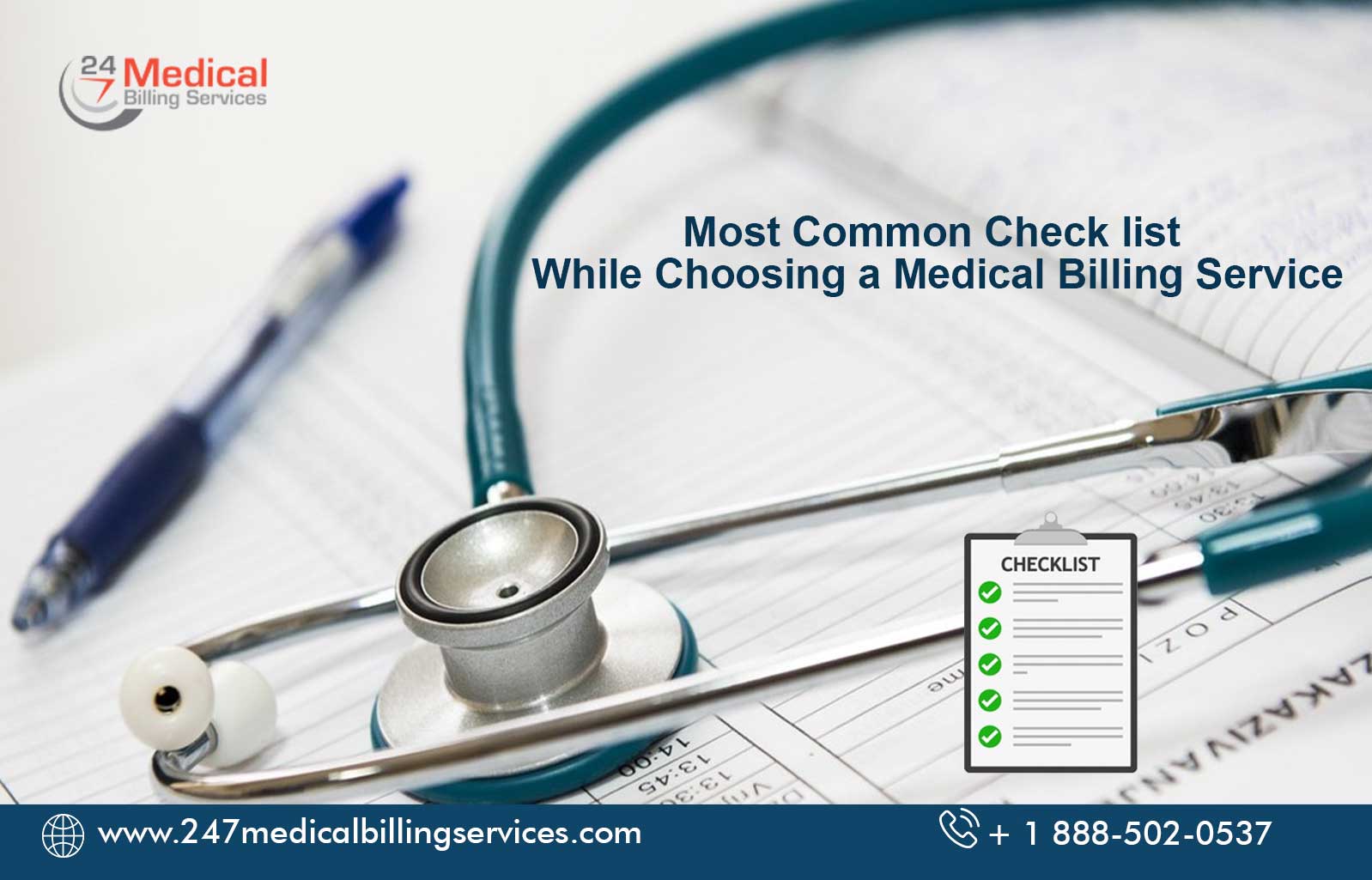 Most Common Check list While Choosing a Medical Billing Service