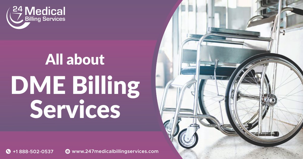 All about DME Billing Services