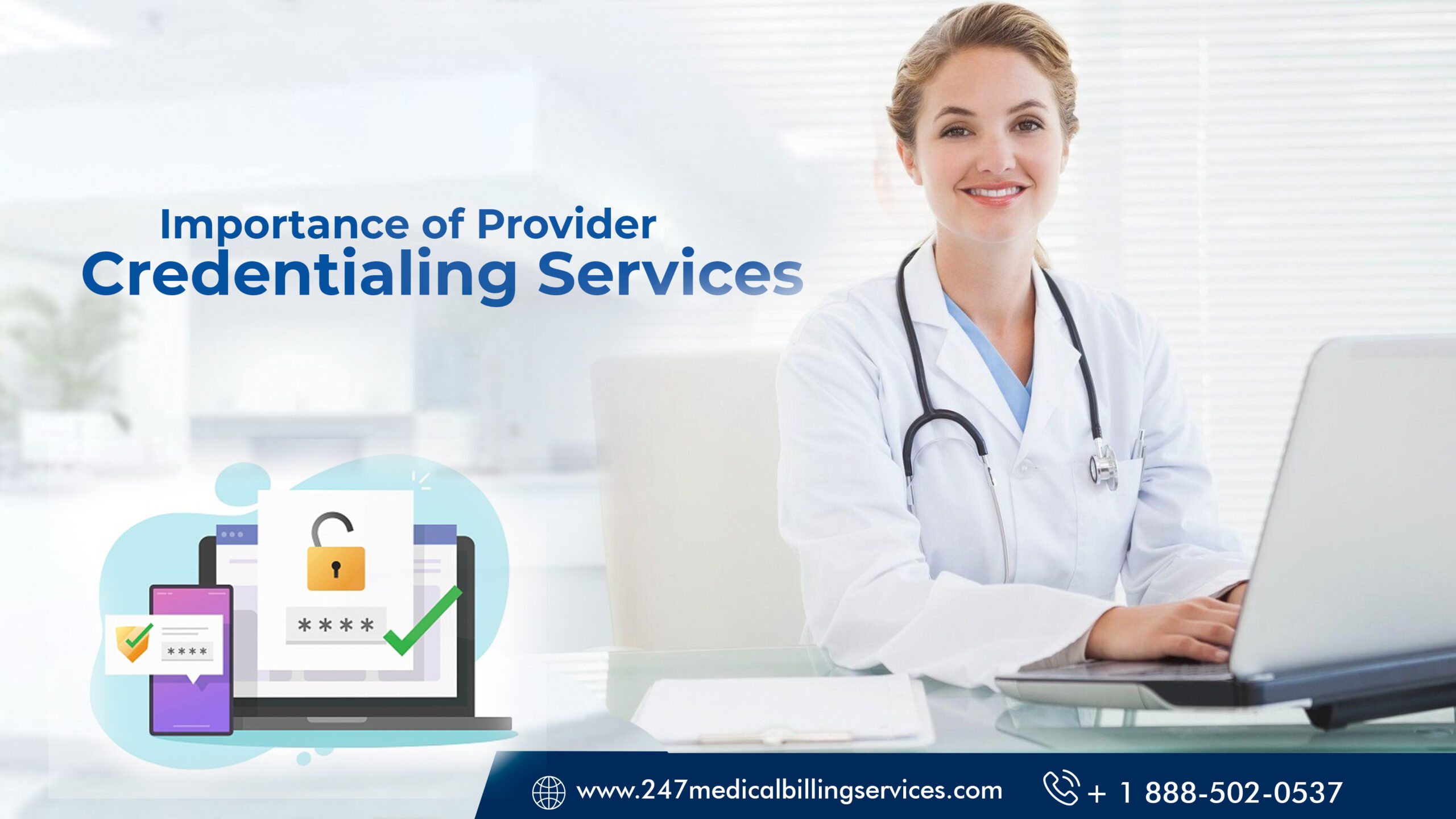 Importance Of Provider Credentialing Services 247 Medical Billing Services 7950