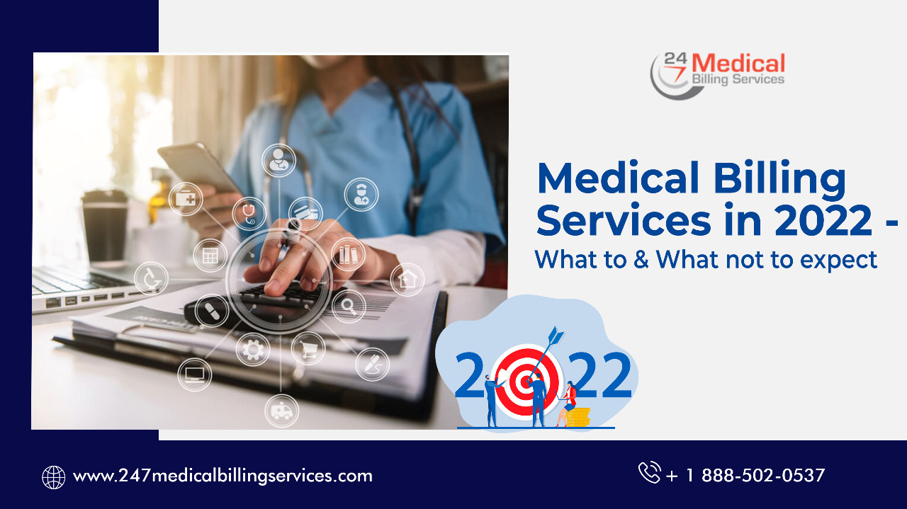 Medical Billing Services in 2022 - Changes to Expect