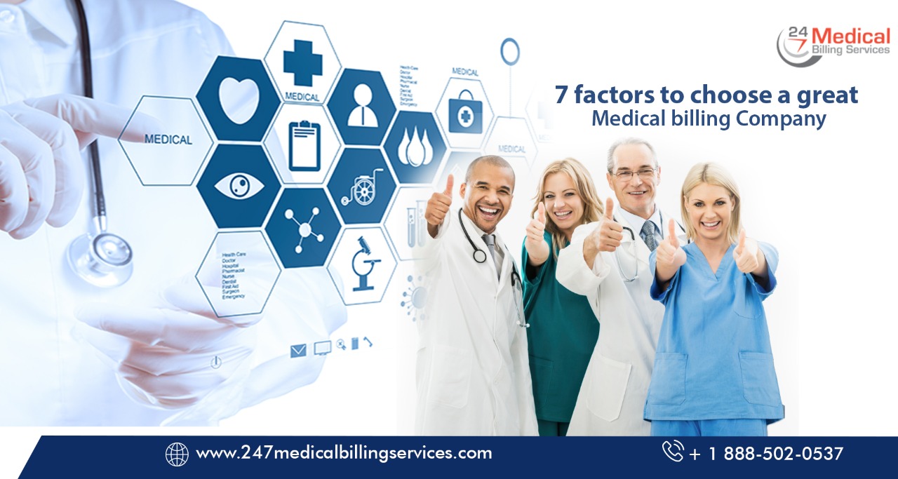 7 Factors You Need to Consider Before Choosing a Medical Billing Company