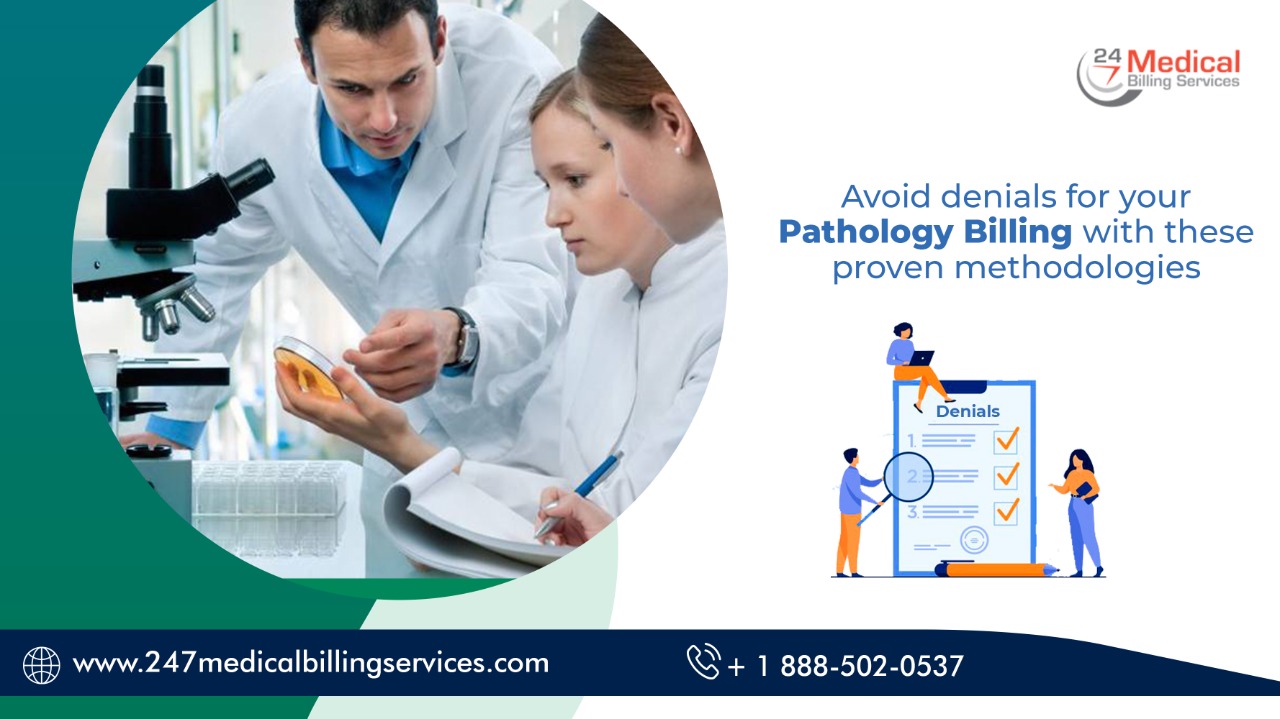 Avoid Denials for your Pathology Billing with these Proven Methodologies