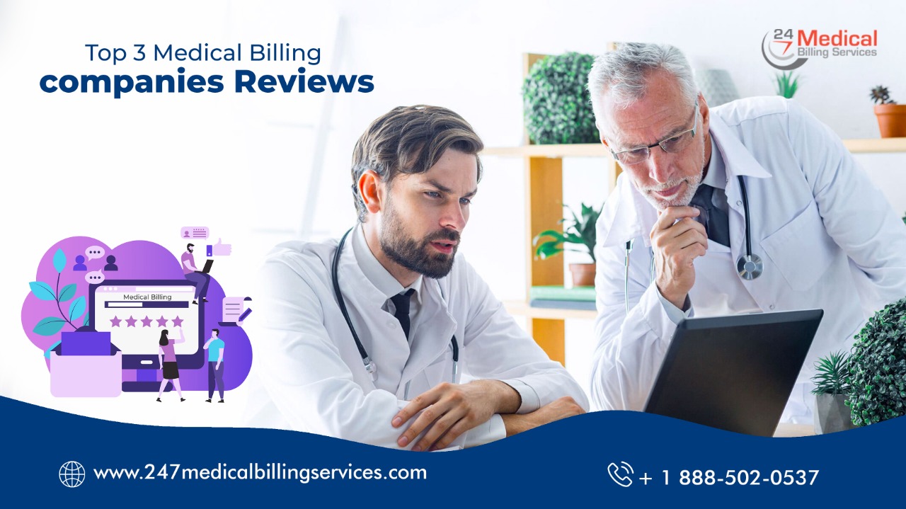 Top 3 Medical Billing Companies Reviews