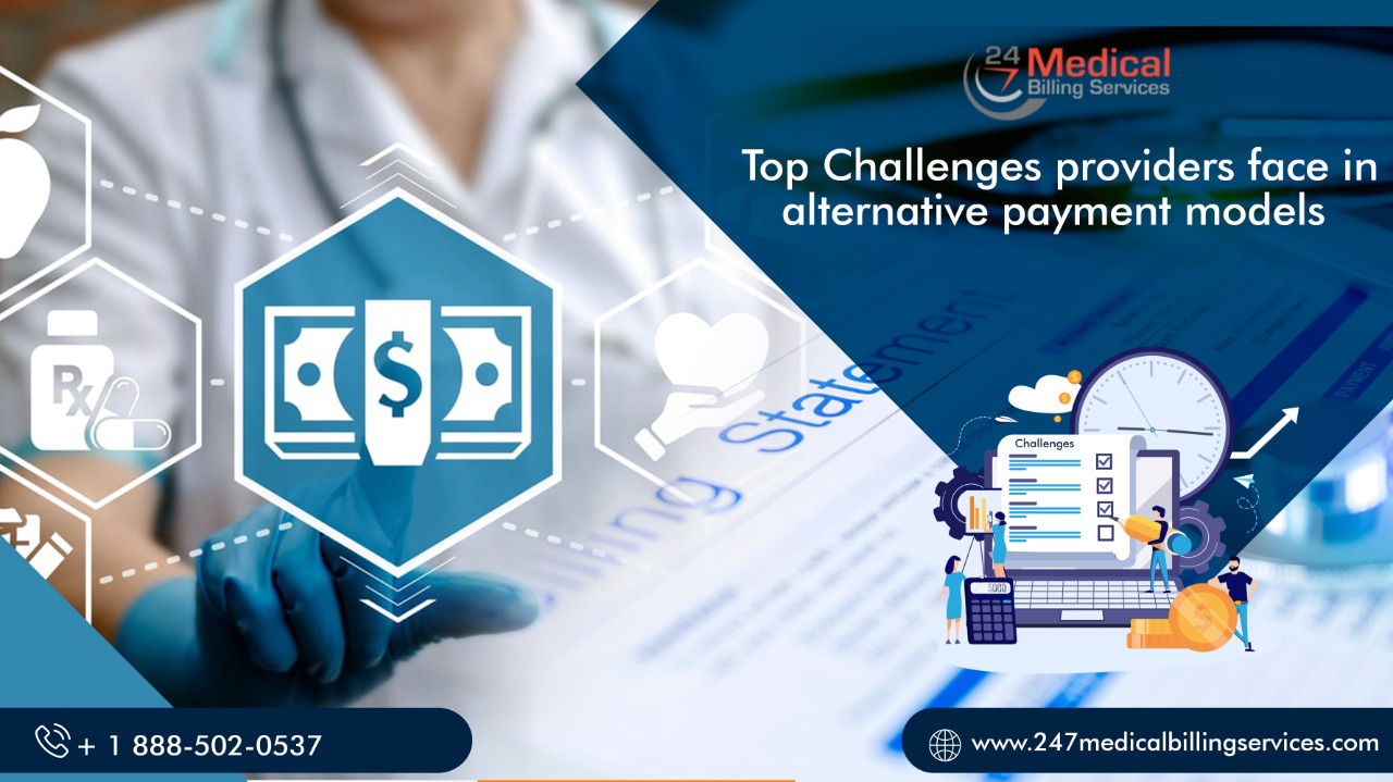 Top Challenges Providers Face in Alternative Payment Models