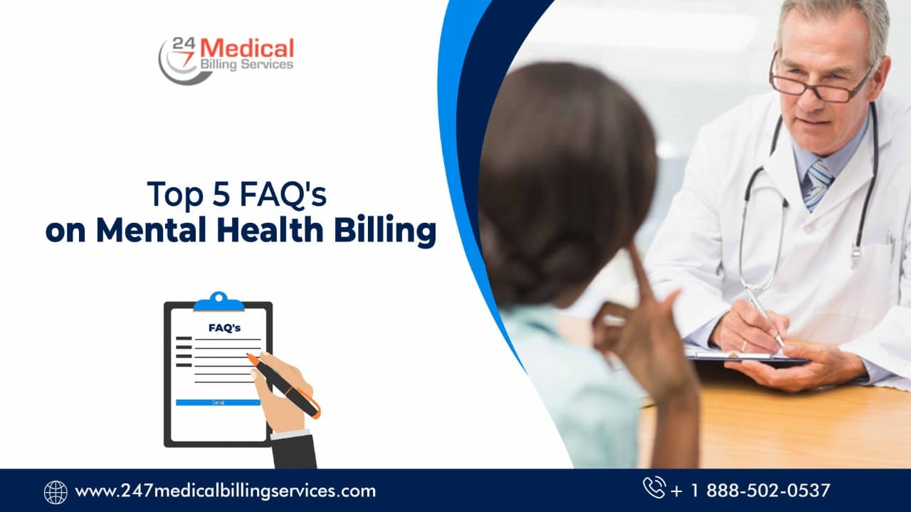 Top 5 FAQs on Mental Health Billing