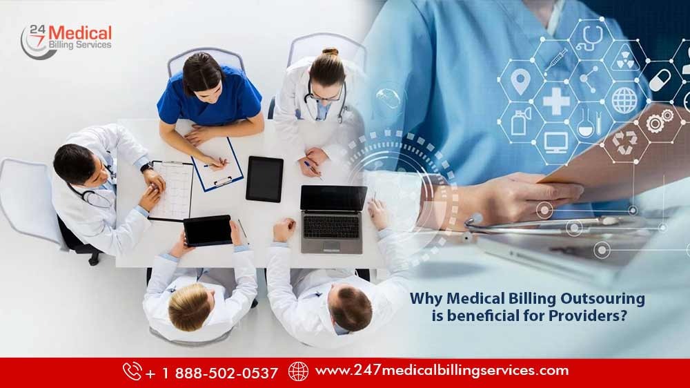 Why is Medical Billing Outsourcing Beneficial for Providers?