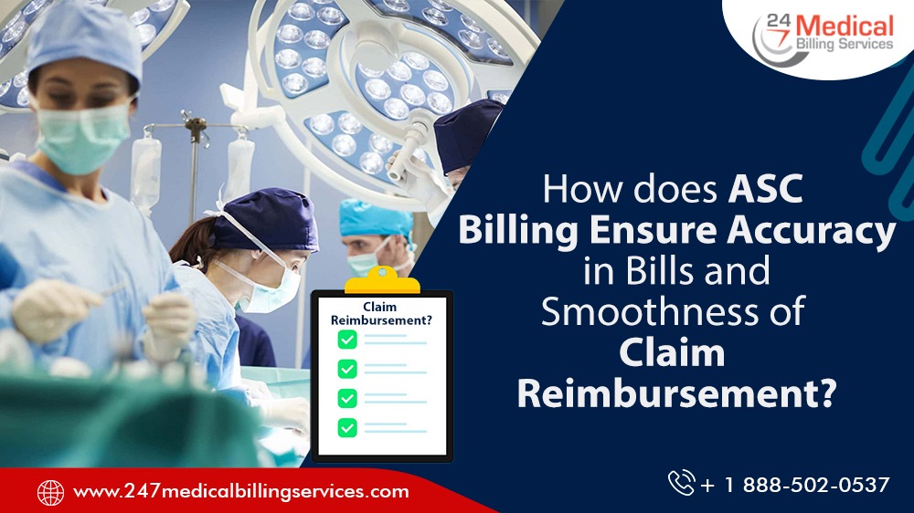 How does ASC billing ensure accuracy in bills and smoothness of claim reimbursement?