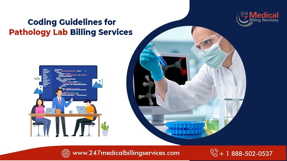 Coding Guidelines for Pathology Lab Billing Services