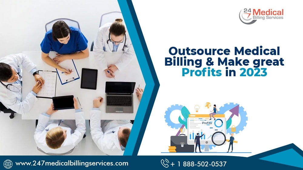 Outsource Medical Billing &amp; Make Great Profits in 2023