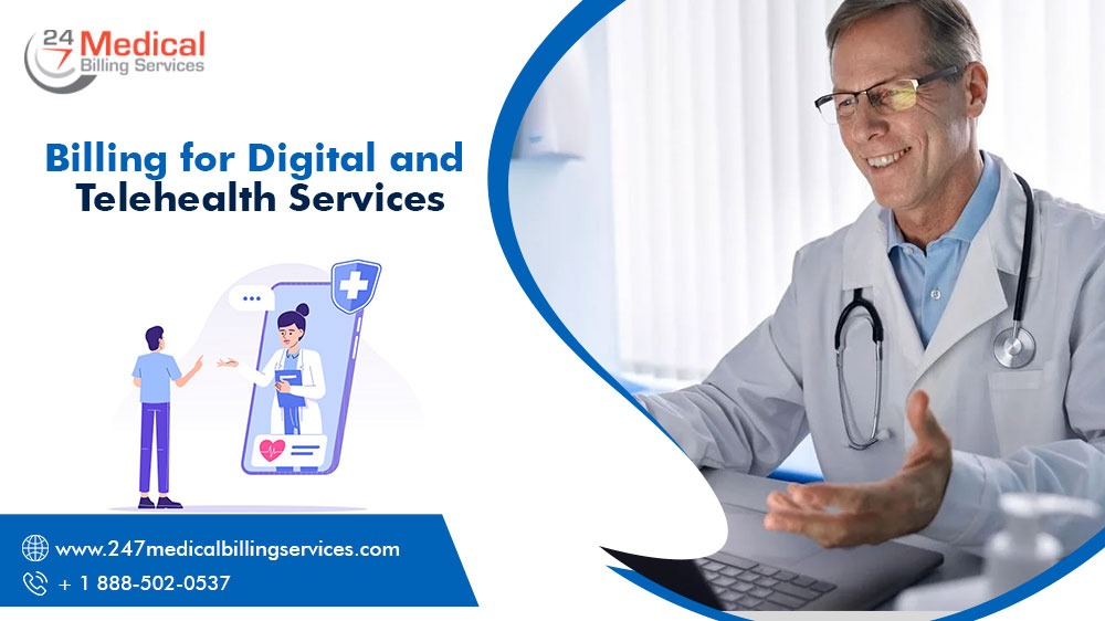 Billing for Digital and Telehealth Services