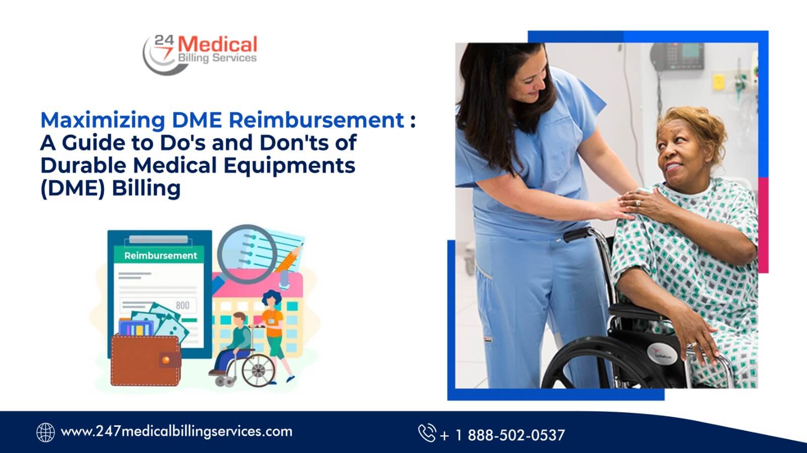 Maximizing DME Reimbursement: A Guide to Do's and Don'ts of Durable Medical Equipment (DME) Billing