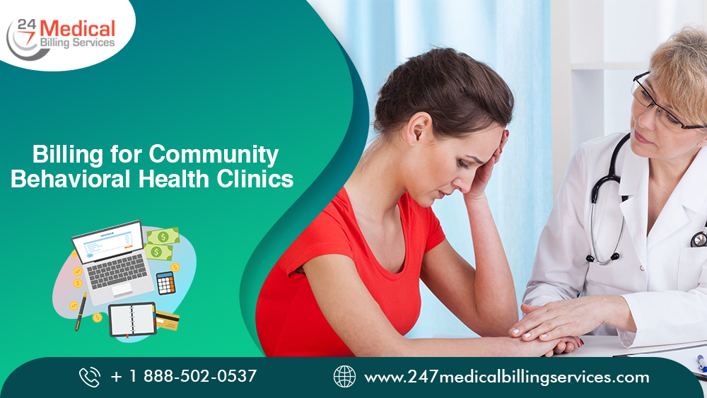 Billing for Community Behavioral Health Clinics  