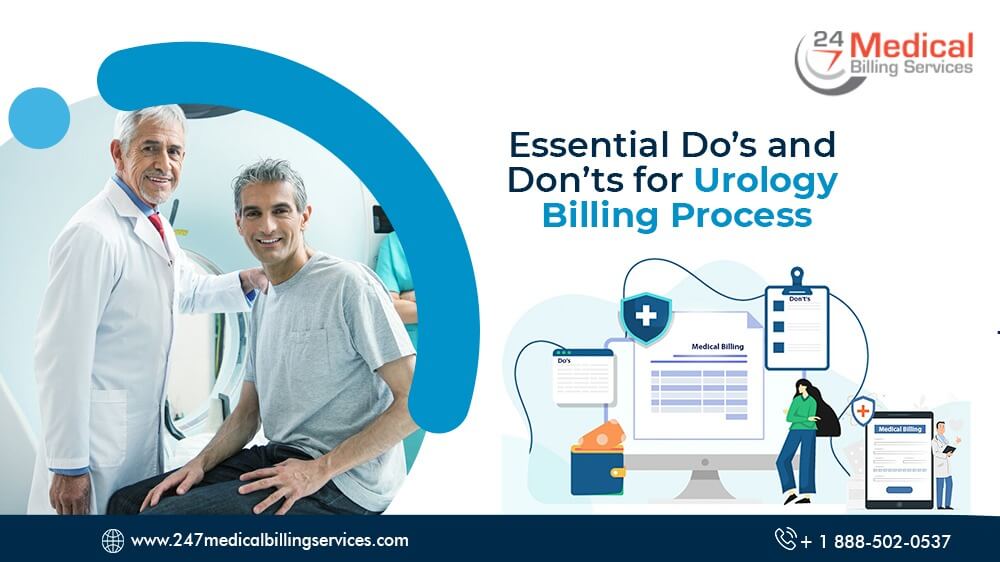 Essential Do’s and Don’ts for Urology Billing Process