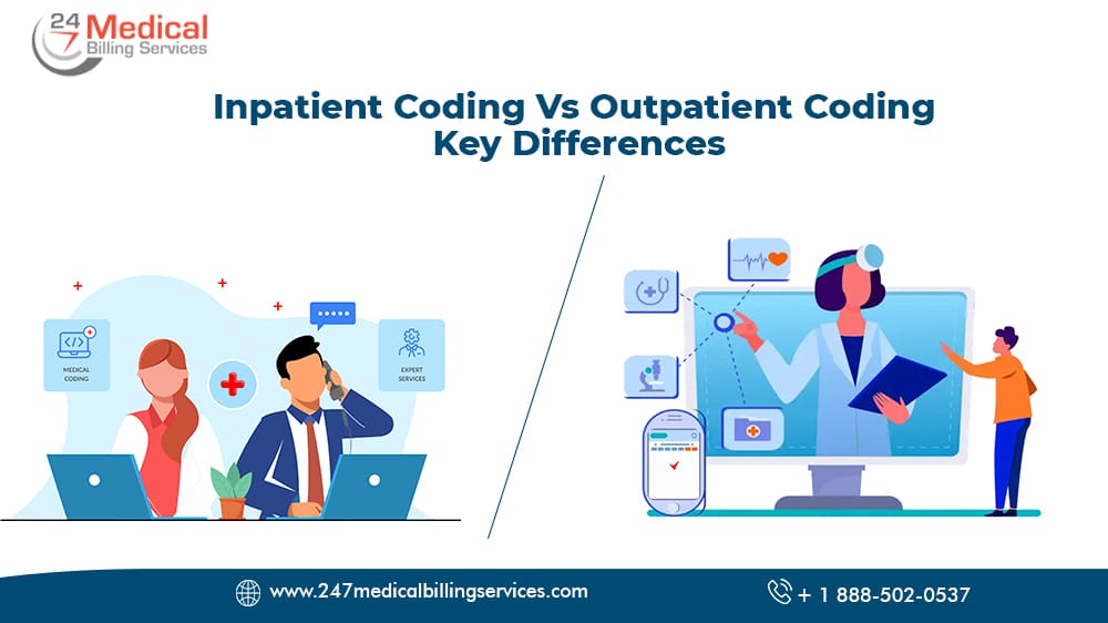 Inpatient Coding Vs. Outpatient Coding: Key Differences 