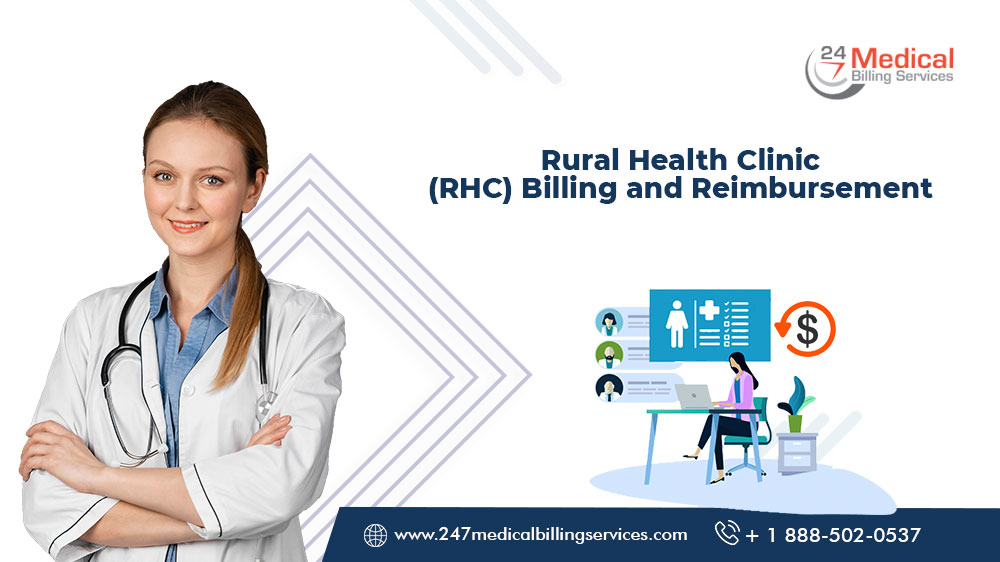 Rural Health Clinic (RHC) Billing and Reimbursement