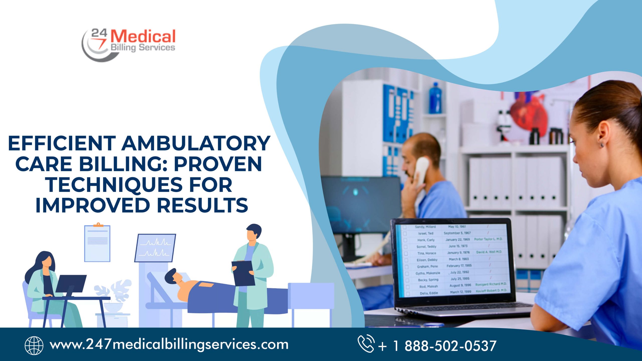 Efficient Ambulatory Care Billing: Proven Techniques for Improved Results