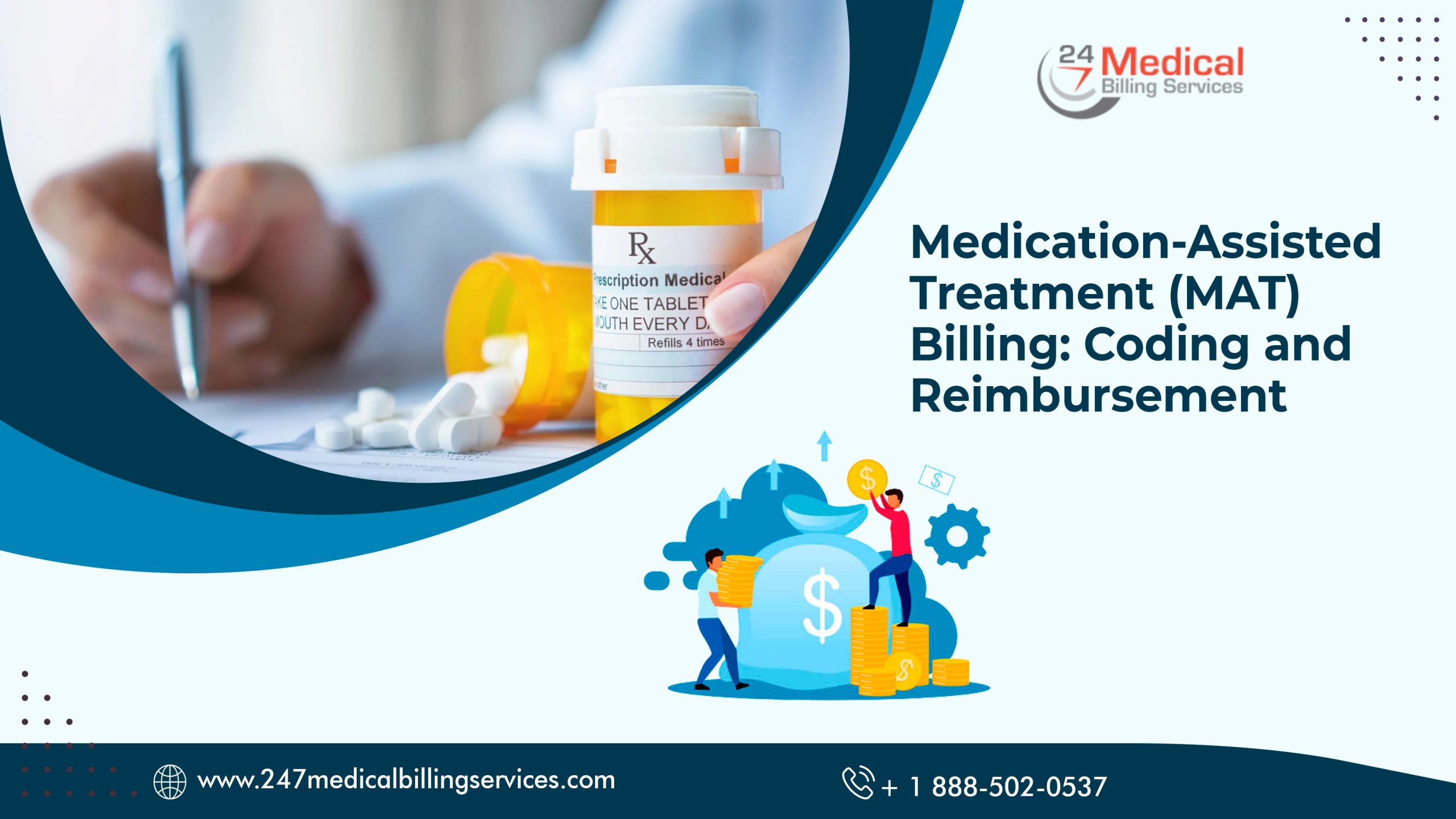 Medication-Assisted Treatment (MAT) Billing: Coding and Reimbursement