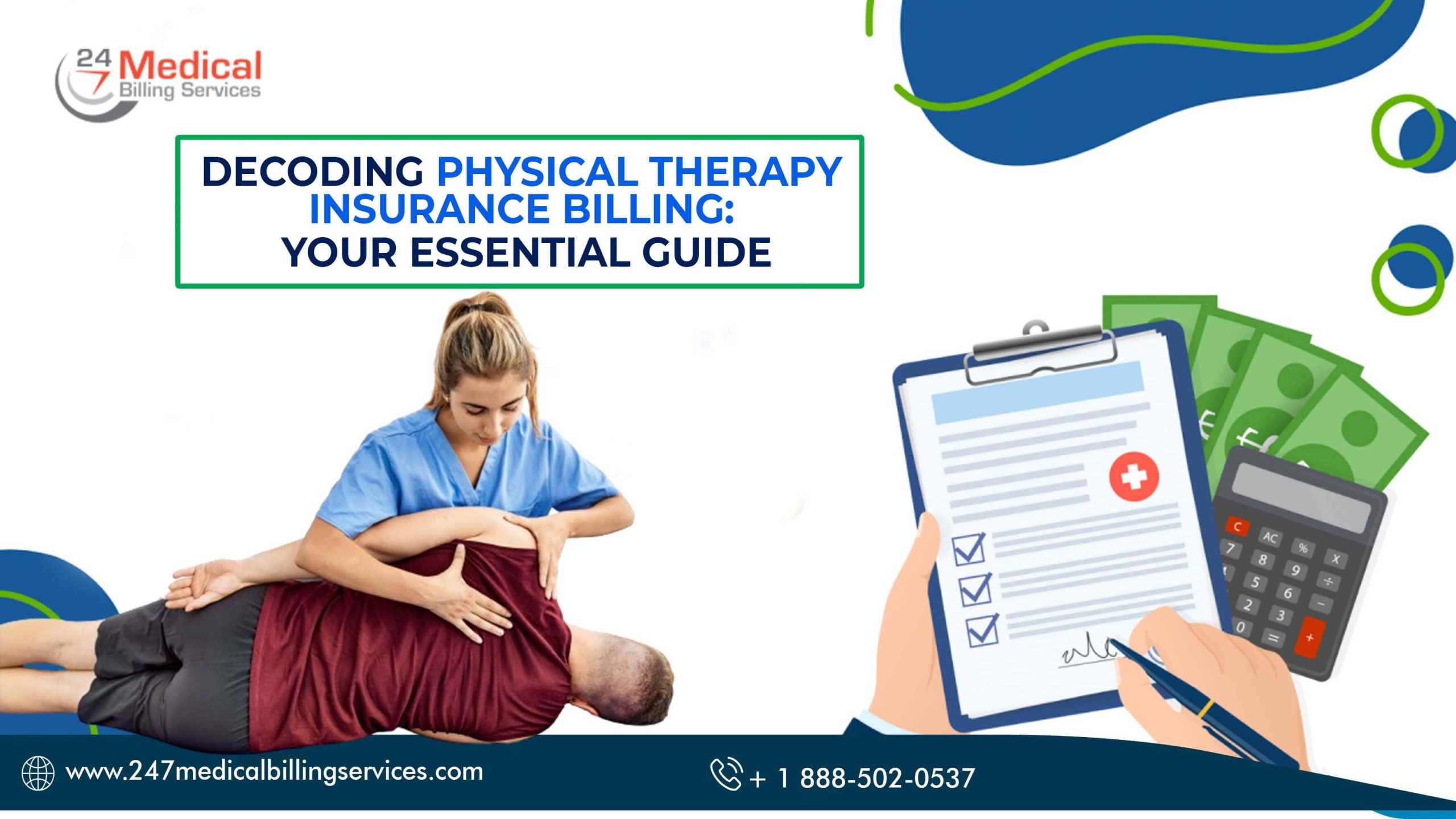 Decoding Physical Therapy Insurance Billing: Your Essential Guide