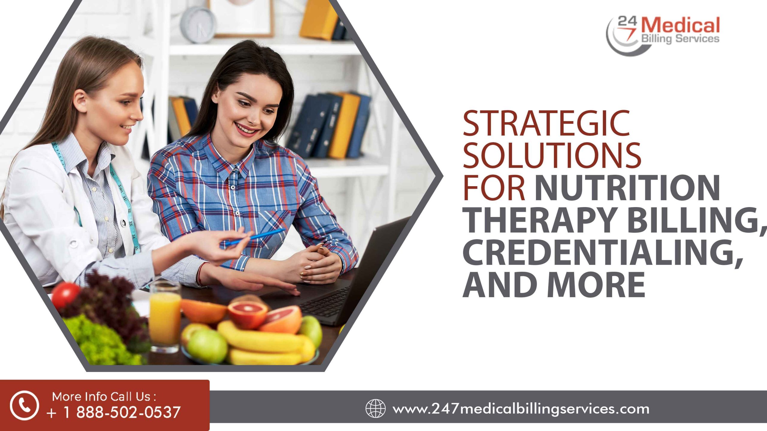 Strategic Solutions for Nutrition as Therapy Billing, Credentialing, and More