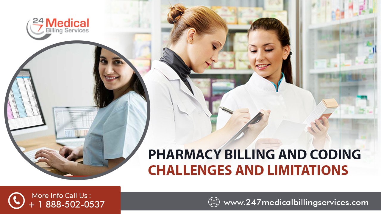 Pharmacy Billing and Coding Challenges and Limitations