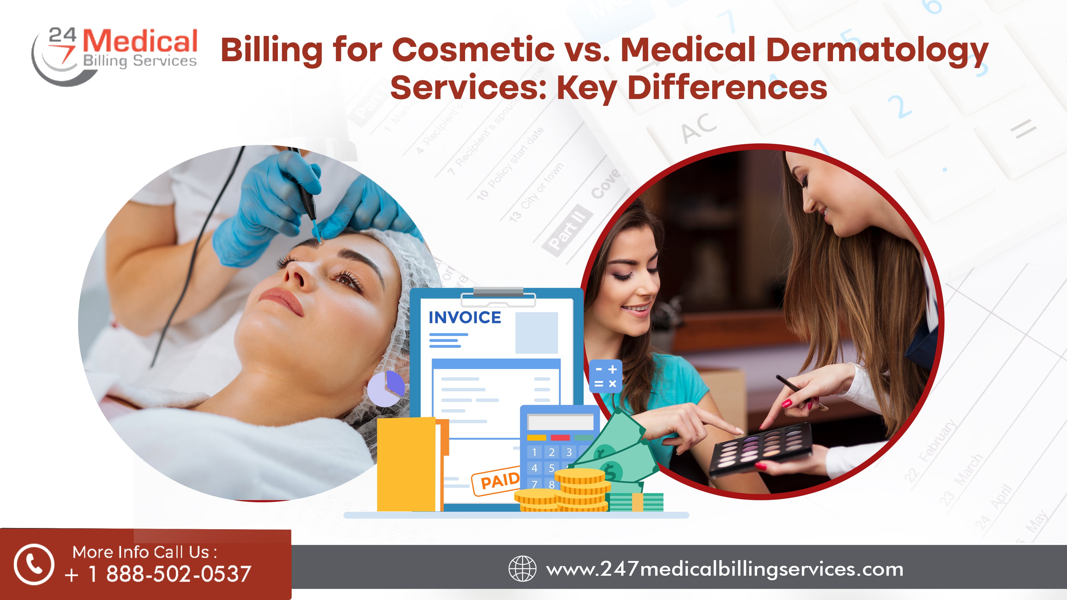 Billing for Cosmetic vs. Medical Dermatology Services Key Differences